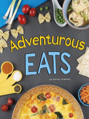 cover image of Adventurous Eats
